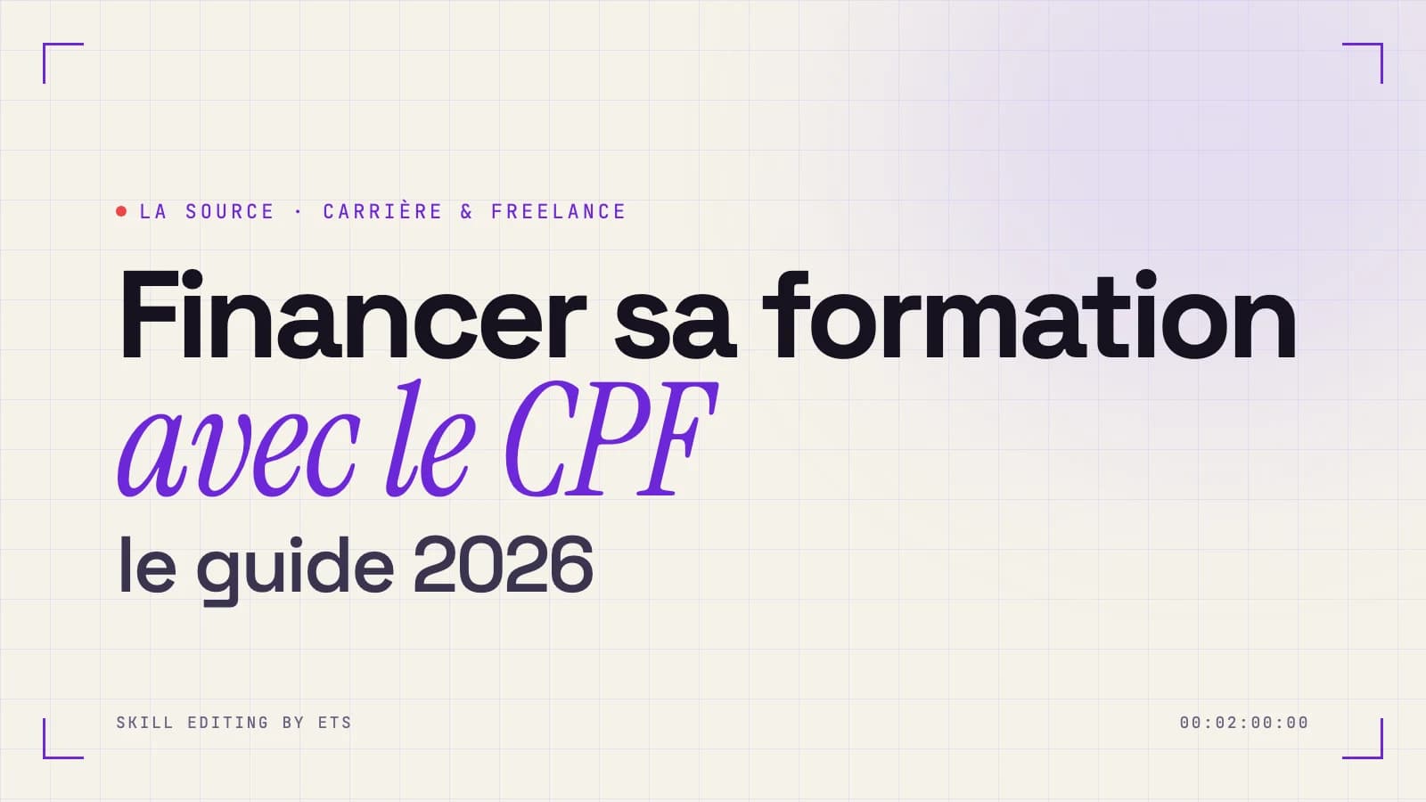 Couverture de l'article : Financer sa formation avec le CPF, le guide 2026